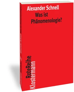 Abbildung von Schnell | Was ist Phänomenologie? | 1. Auflage | 2019 | 111 | beck-shop.de
