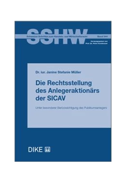 Abbildung von Müller | Die Rechtsstellung des Anlegeraktionärs der SICAV | 1. Auflage | 2018 | Band 344 | beck-shop.de