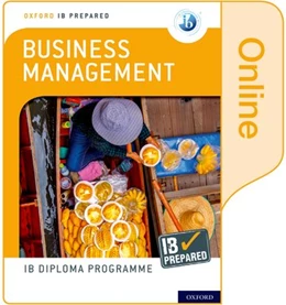 Abbildung von Lomine | Oxford IB Diploma Programme: IB Prepared: Business Management (Online) | 1. Auflage | 2020 | beck-shop.de