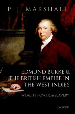 Abbildung von Marshall | Edmund Burke and the British Empire in the West Indies | 1. Auflage | 2019 | beck-shop.de