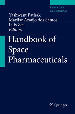Abbildung von Pathak / Araújo dos Santos | Handbook of Space Pharmaceuticals | 1. Auflage | 2022 | beck-shop.de