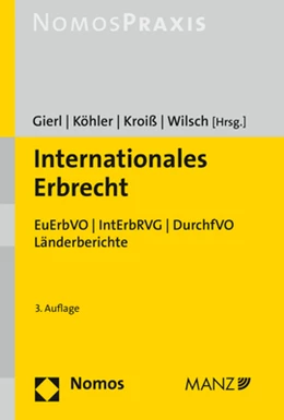 Abbildung von Gierl / Köhler | Internationales Erbrecht | 3. Auflage | 2019 | beck-shop.de