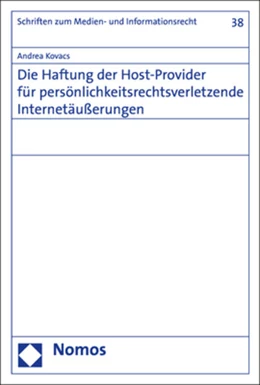 Abbildung von Kovacs | Die Haftung der Host-Provider für persönlichkeitsrechtsverletzende Internetäußerungen | 1. Auflage | 2019 | beck-shop.de