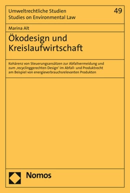 Abbildung von Alt | Ökodesign und Kreislaufwirtschaft | 1. Auflage | 2018 | 49 | beck-shop.de