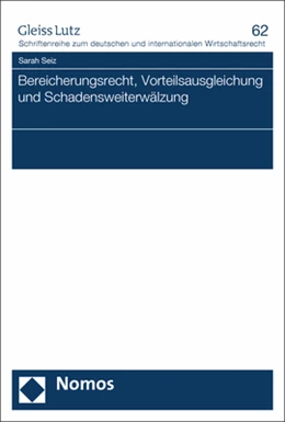 Abbildung von Seiz | Bereicherungsrecht, Vorteilsausgleichung und Schadensweiterwälzung | 1. Auflage | 2019 | beck-shop.de