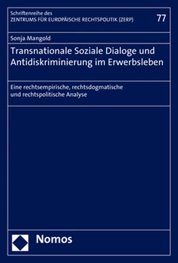Abbildung von Mangold | Transnationale Soziale Dialoge und Antidiskriminierung im Erwerbsleben | 1. Auflage | 2018 | 77 | beck-shop.de