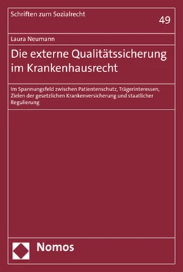 Abbildung von Neumann | Die externe Qualitätssicherung im Krankenhausrecht | 1. Auflage | 2019 | 49 | beck-shop.de
