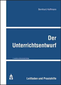 Abbildung von Hoffmann | Der Unterrichtsentwurf | 2. Auflage | 2020 | beck-shop.de