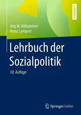 Abbildung von Althammer / Lampert | Lehrbuch der Sozialpolitik | 10. Auflage | 2021 | beck-shop.de