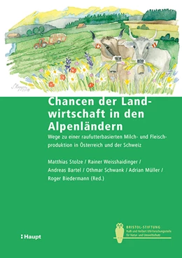 Abbildung von Stolze / Weisshaidinger | Chancen der Landwirtschaft in den Alpenländern | 1. Auflage | 2018 | 58 | beck-shop.de
