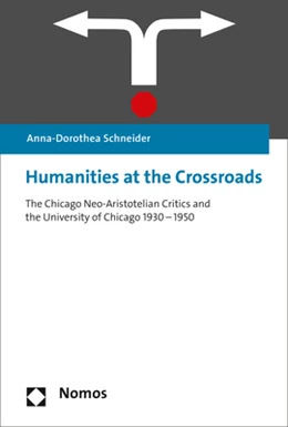 Abbildung von Schneider | Humanities at the Crossroads | 1. Auflage | 2018 | beck-shop.de