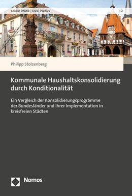 Abbildung von Stolzenberg | Kommunale Haushaltskonsolidierung durch Konditionalität | 1. Auflage | 2018 | 2 | beck-shop.de