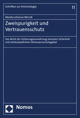 Abbildung von Werndl | Zweispurigkeit und Vertrauensschutz | 1. Auflage | 2019 | beck-shop.de