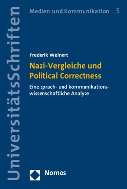 Abbildung von Weinert | Nazi-Vergleiche und Political Correctness | 1. Auflage | 2018 | 5 | beck-shop.de