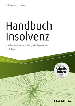 Abbildung von Schulz / Bert | Handbuch Insolvenz - inkl. Arbeitshilfen online | 5. Auflage | 2018 | beck-shop.de