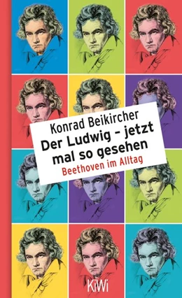Abbildung von Beikircher | Der Ludwig - jetzt mal so gesehen | 1. Auflage | 2019 | beck-shop.de