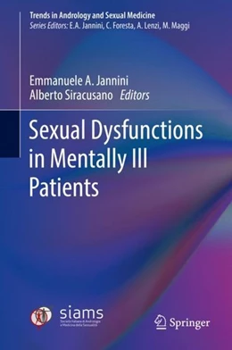 Abbildung von Jannini / Siracusano | Sexual Dysfunctions in Mentally Ill Patients | 1. Auflage | 2018 | beck-shop.de
