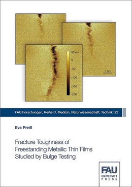 Abbildung von Preiß | Fracture Toughness of Freestanding Metallic Thin Films Studied by Bulge Testing | 1. Auflage | 2018 | beck-shop.de