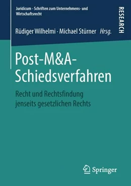Abbildung von Wilhelmi / Stürner | Post-M&A-Schiedsverfahren | 1. Auflage | 2018 | beck-shop.de