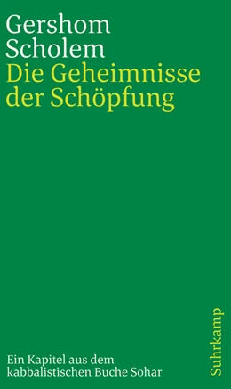 Abbildung von Scholem | Die Geheimnisse der Schöpfung | 1. Auflage | 2018 | beck-shop.de