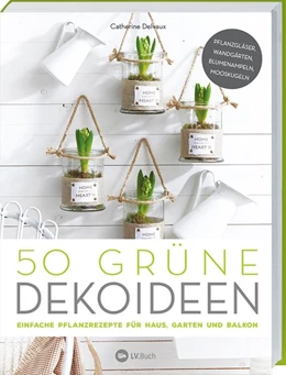 Abbildung von 50 grüne Dekoideen | 1. Auflage | 2019 | beck-shop.de