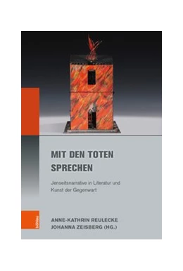 Abbildung von Reulecke / Zeisberg | Mit den Toten sprechen | 1. Auflage | 2021 | beck-shop.de