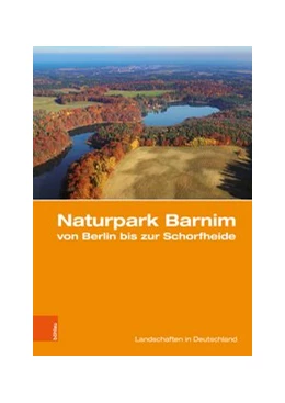 Abbildung von Gärtner / Merkel | Naturpark Barnim von Berlin bis zur Schorfheide | 1. Auflage | 2020 | beck-shop.de