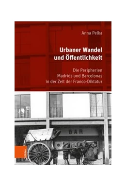 Abbildung von Pelka | Urbaner Wandel und Öffentlichkeit | 1. Auflage | 2019 | beck-shop.de