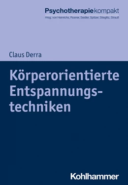 Abbildung von Derra | Körperorientierte Entspannungstechniken | 1. Auflage | 2020 | beck-shop.de