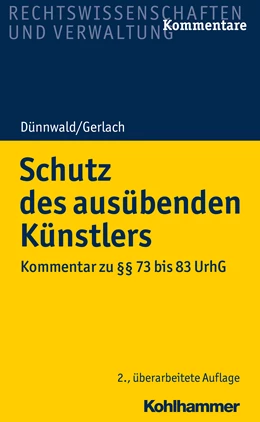 Abbildung von Dünnwald / Gerlach | Schutz des ausübenden Künstlers | 2. Auflage | 2023 | beck-shop.de