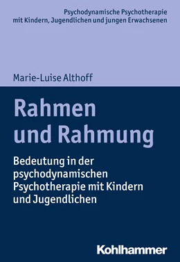 Abbildung von Althoff | Rahmen und Rahmung | 1. Auflage | 2019 | beck-shop.de
