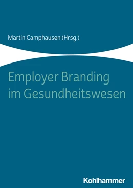 Abbildung von Camphausen | Employer Branding im Gesundheitswesen | 1. Auflage | 2020 | beck-shop.de