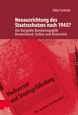 Abbildung von Farthofer | Neuausrichtung des Staatsschutzes nach 1945? | 1. Auflage | 2019 | beck-shop.de