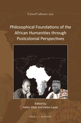 Abbildung von Philosophical Foundations of the African Humanities through Postcolonial Perspectives | 1. Auflage | 2019 | 209 | beck-shop.de