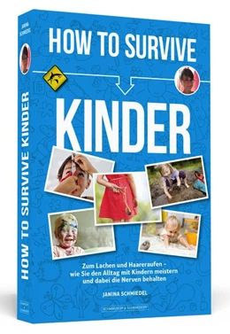 Abbildung von Schmiedel | How To Survive Kinder | 1. Auflage | 2019 | beck-shop.de