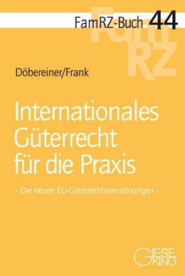 Abbildung von Döbereiner / Frank | Internationales Güterrecht für die Praxis | 1. Auflage | 2019 | 44 | beck-shop.de