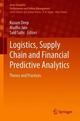Abbildung von Deep / Jain | Logistics, Supply Chain and Financial Predictive Analytics | 1. Auflage | 2018 | beck-shop.de