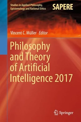 Abbildung von Müller | Philosophy and Theory of Artificial Intelligence 2017 | 1. Auflage | 2018 | beck-shop.de