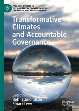 Abbildung von Edmondson / Levy | Transformative Climates and Accountable Governance | 1. Auflage | 2018 | beck-shop.de