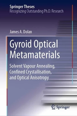 Abbildung von Dolan | Gyroid Optical Metamaterials | 1. Auflage | 2018 | beck-shop.de