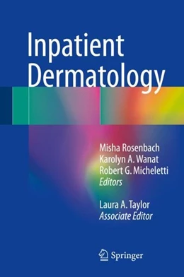 Abbildung von Rosenbach / Wanat | Inpatient Dermatology | 1. Auflage | 2018 | beck-shop.de
