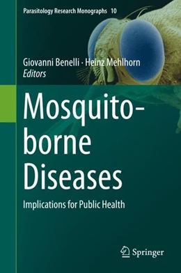 Abbildung von Benelli / Mehlhorn | Mosquito-borne Diseases | 1. Auflage | 2018 | beck-shop.de