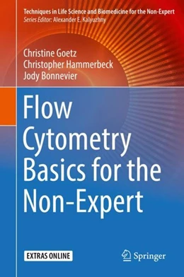 Abbildung von Goetz / Hammerbeck | Flow Cytometry Basics for the Non-Expert | 1. Auflage | 2018 | beck-shop.de