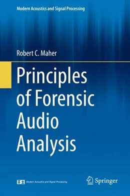 Abbildung von Maher | Principles of Forensic Audio Analysis | 1. Auflage | 2018 | beck-shop.de