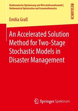 Abbildung von Graß | An Accelerated Solution Method for Two-Stage Stochastic Models in Disaster Management | 1. Auflage | 2018 | beck-shop.de