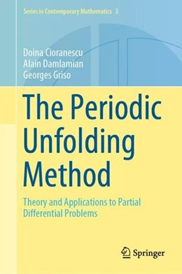 Abbildung von Cioranescu / Damlamian | The Periodic Unfolding Method | 1. Auflage | 2018 | beck-shop.de