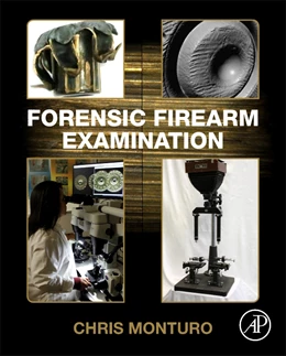 Abbildung von Monturo | Forensic Firearm Examination | 1. Auflage | 2019 | beck-shop.de