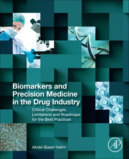 Abbildung von Halim | Biomarkers, Diagnostics and Precision Medicine in the Drug Industry | 1. Auflage | 2019 | beck-shop.de