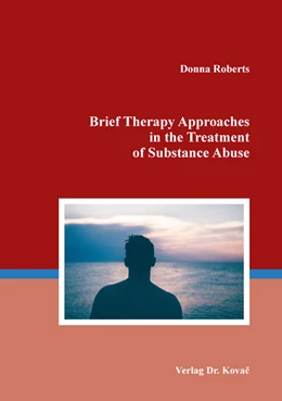 Abbildung von Roberts | Brief Therapy Approaches in the Treatment of Substance Abuse | 1. Auflage | 2019 | 26 | beck-shop.de