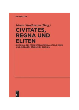Abbildung von Strothmann | Civitates, regna und Eliten | 1. Auflage | 2020 | 124 | beck-shop.de